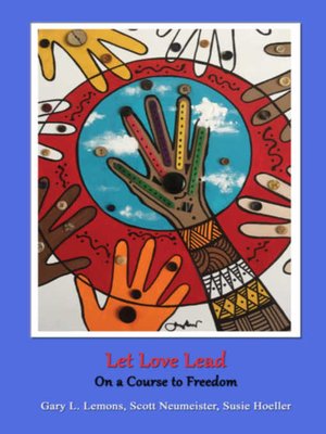cover image of Let Love Lead